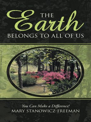 cover image of The Earth Belongs to All of Us